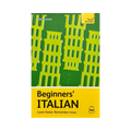 Beginner's Italian (Teach Yourself): Learn Faster, Remember More (with Free Audio)