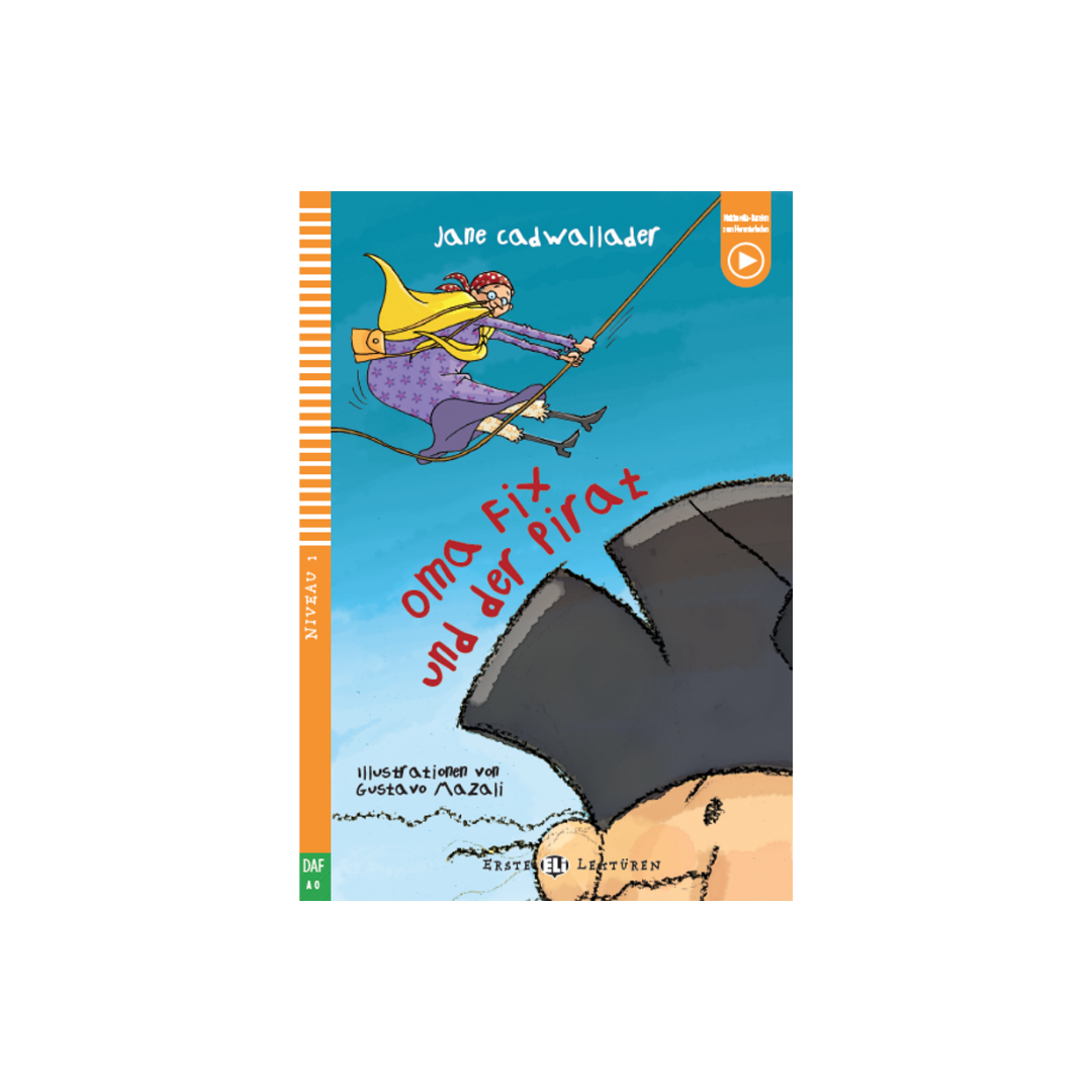 Oma Fix und der Pirat (German for "Grandma Fix and the Pirate")