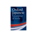 Oxford Japanese Grammar and Verbs