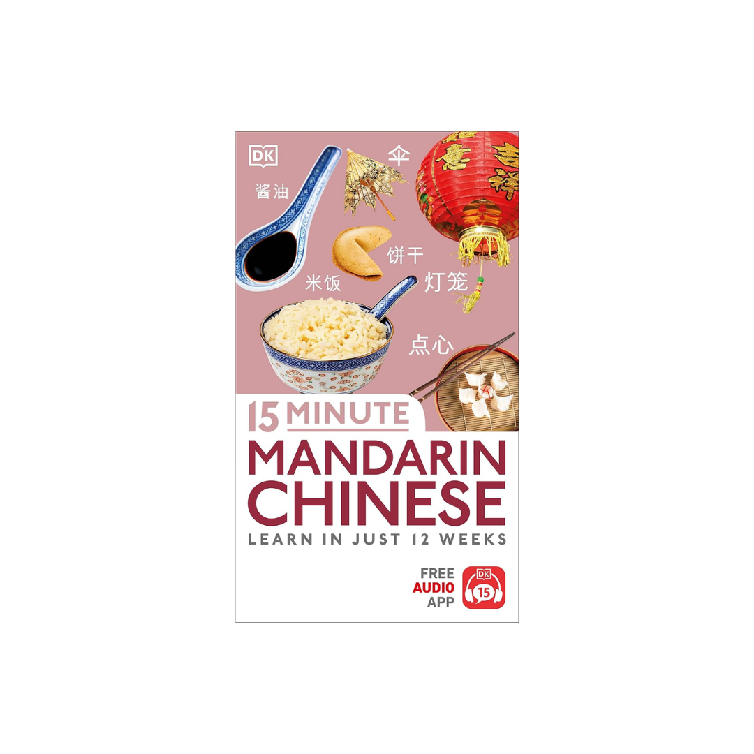 DK 15-Minute Chinese (Mandarin) (New Edition) with Free Audio App