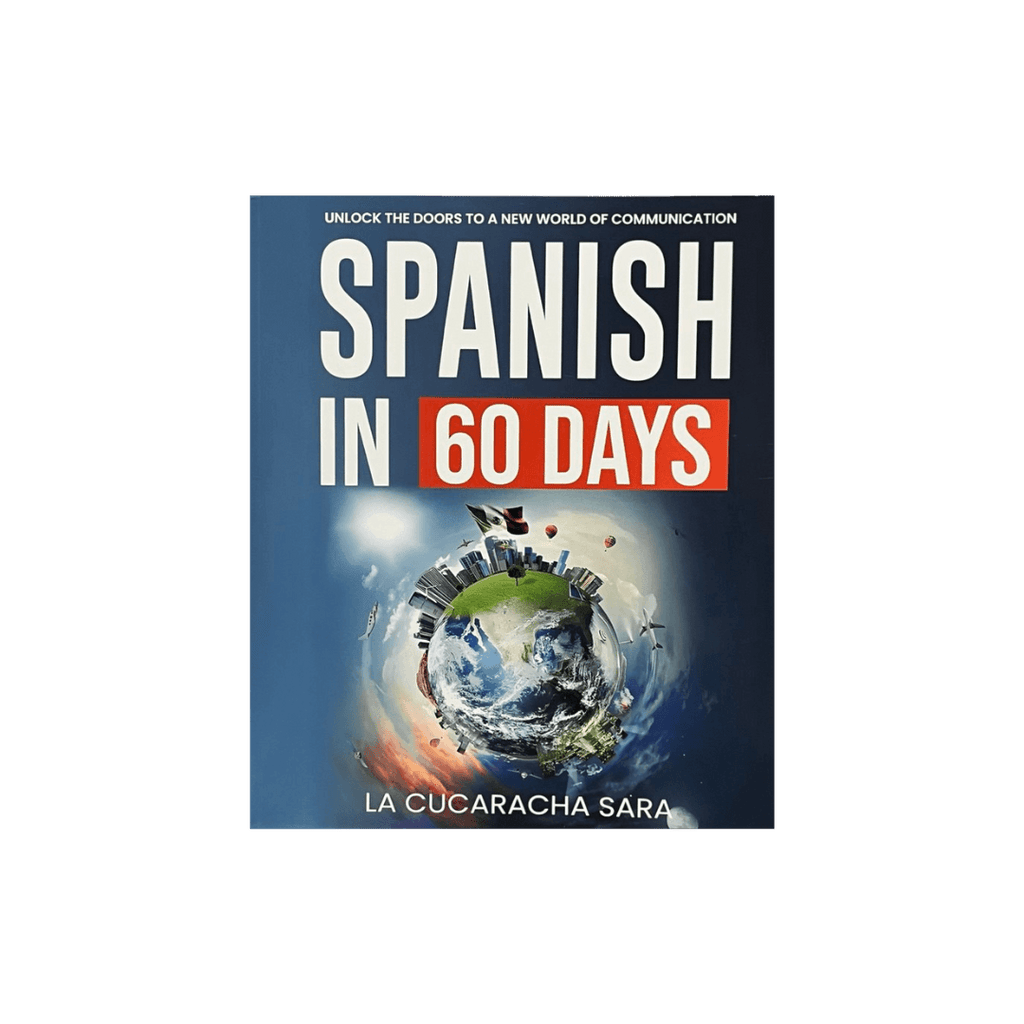 Book cover of 'Spanish in 60 Days' with a world map design on a blue background.