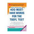Book cover of '400 Must-Have Words for the TOEFL Test' by McGraw-Hill Education on a black background.