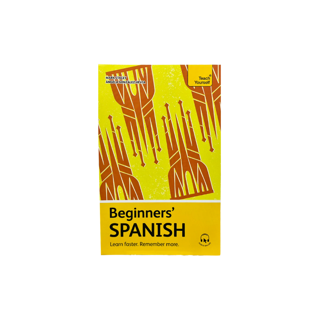 Beginner's Spanish (Teach Yourself): Learn Faster, Remember More (with Free Online Audio)