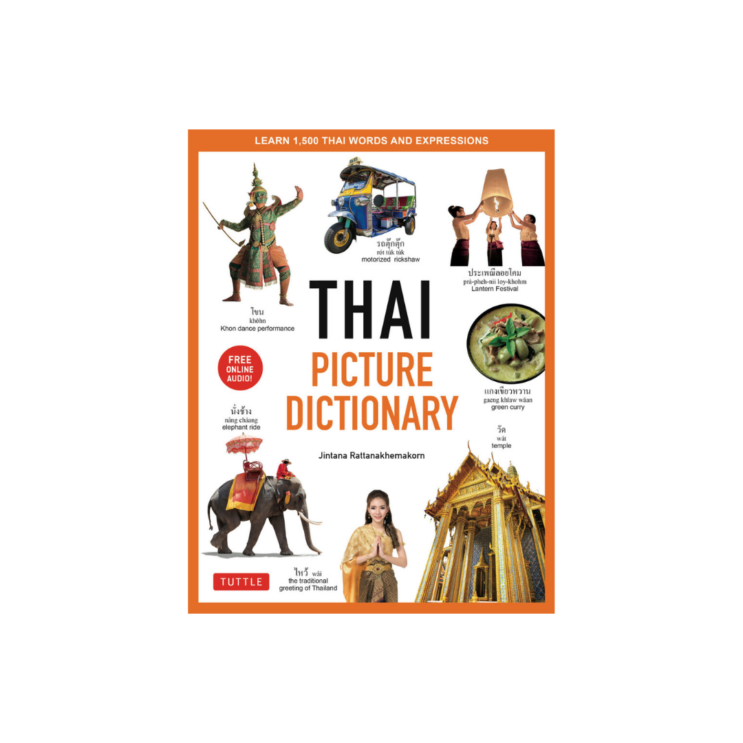 Thai Picture Dictionary: Learn 1,500 Thai Words and Phrases
